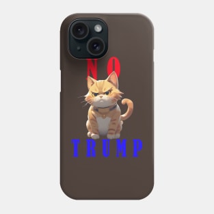 Cats Against Trump--NO TRUMP Phone Case