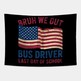 "Bruh We Out! Bus Driver Last Day of School" American Vintage Design T-Shirt Tapestry