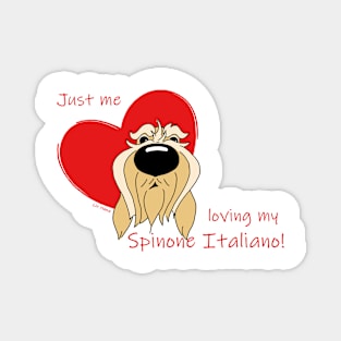 Just me loving my Spinone Italiano Magnet