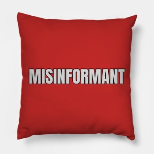 Misinformant Pillow