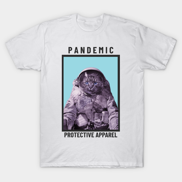 Pandemic Protective Apparel for Cats - Pandemic - T-Shirt