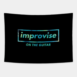 Improvise on the Guitar Tapestry