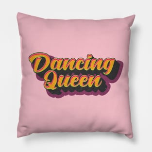 Dancing Queen Pillow