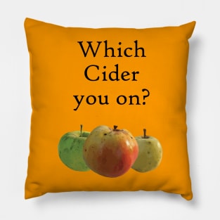 Which Cider You On? Pillow