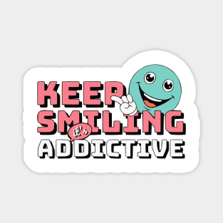 Keep-Smiling Magnet