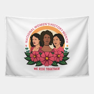 National Women's History Month 2024 We Rise Together Tapestry