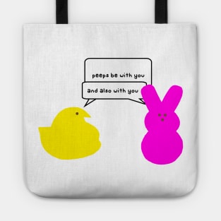 peeps be with you Tote