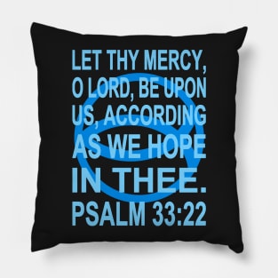 Blue Ichthys - Psalm 33:22 Pillow