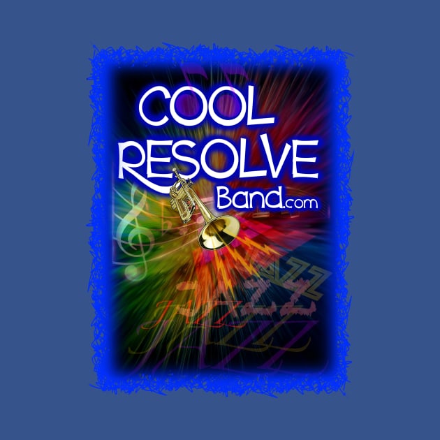 Cool Resolve Band by MyTeeGraphics