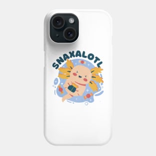 Snaxalotl Phone Case