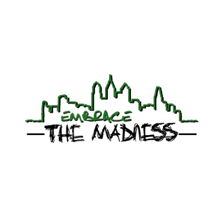 The Madness Podcast | Embrace the Madness T-Shirt