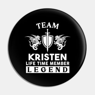 Kristen Name T Shirt - Kristen Life Time Member Legend Gift Item Tee Pin