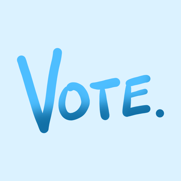 Vote! (Blue Ombre) by KelseyLovelle