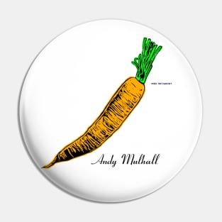 Carrot - Andy Mulhall Pin