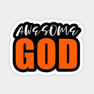 Christian Awesome God Gift Magnet