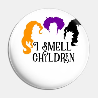 I smell children halloween T-Shirt Pin