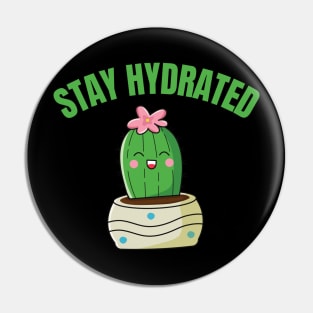 Stay hydrated Pin