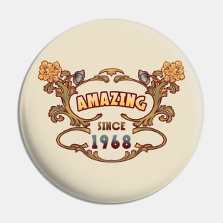 AMAZING SINCE 1968 vintage retro art nouveau quotes birthday gift Pin