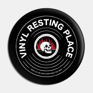 VINYL RESTING PLACE Pin