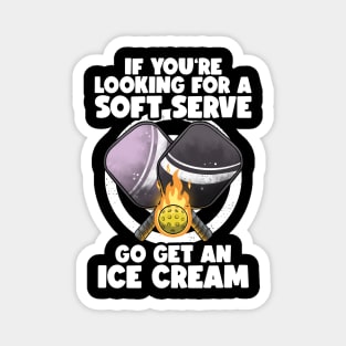 Pickleball Soft Serve Funny Pickleballer Lucky Pickleball Magnet