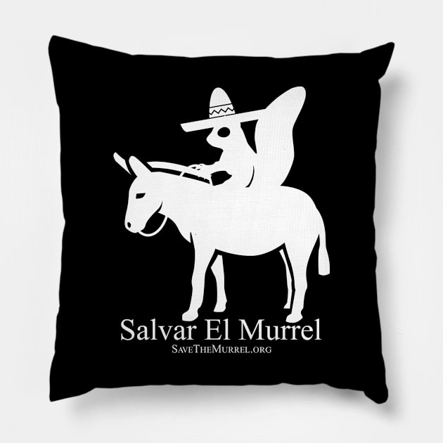 Salvar El Murrel Pillow by SaveTheMurrel