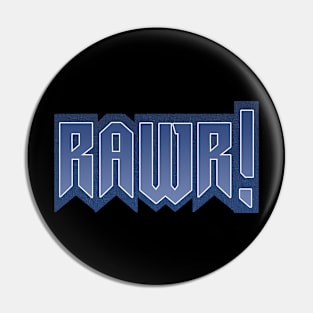 RAWR! - Bronx Pin