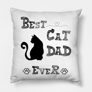 Best cat dad ever Pillow