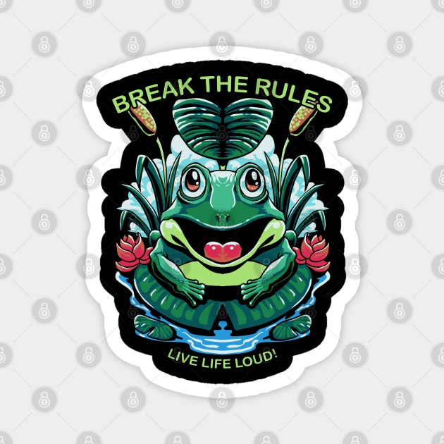 break the rules frog Magnet by Crow Creations