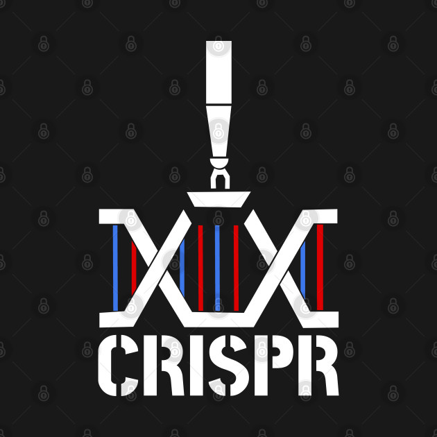 CRISPR DNA Genetic Engineering - Crispr - T-Shirt