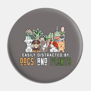 Easily distracted by Dogs and Plants Tshirt Sticker Hoodie Mug Pin