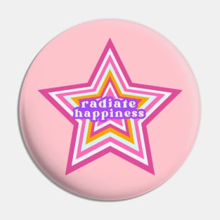 radiate happiness - retro y2k star Pin