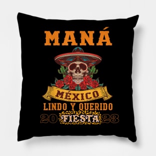 Mana 2023 Mexico Lindo Y Querido Pillow