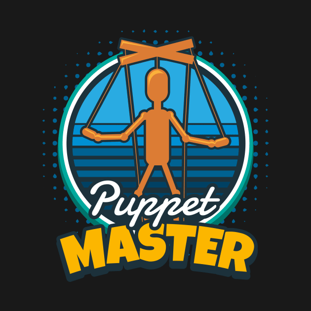 Puppet Master Puppeteer Puppet by MooonTees