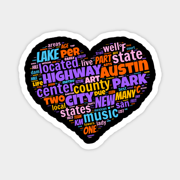 I love Austin Magnet by Superfunky