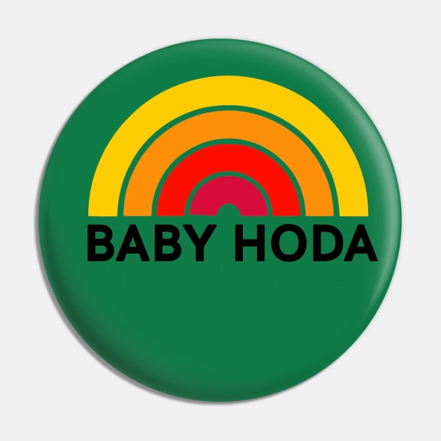 Baby Hoda Pin by thighmaster