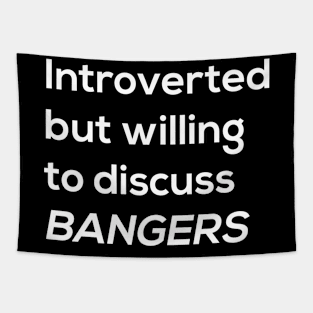 Introverted Bangers Tapestry