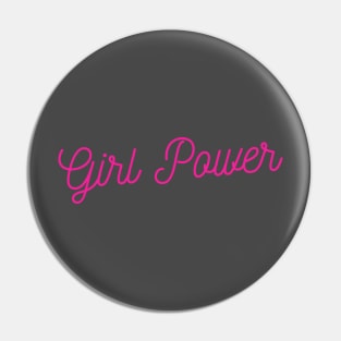 Girl Power Neon Pink Pin