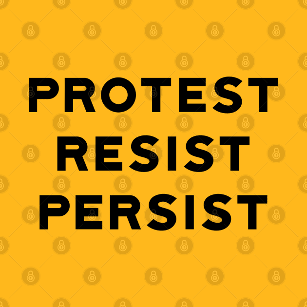 Resist Persist by designspeak