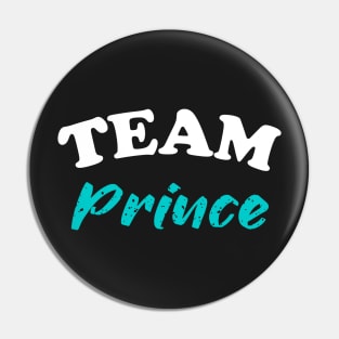 Team prince | Gender reveal party shirts Pin