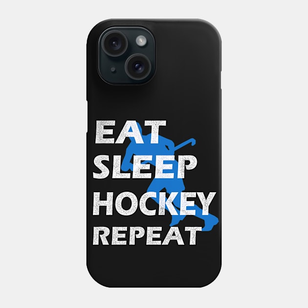 Eat sleep Hockey repeat hockey lovers fans t-shirt Phone Case by DODG99