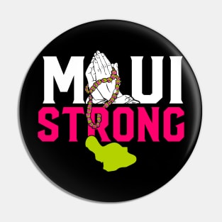 maui strong - Pray For Maui Hawaii Strong Maui Wildfire Support Pin