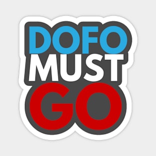 Doug Ford Must Go Magnet