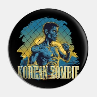 KOREAN ZOMBIE Pin