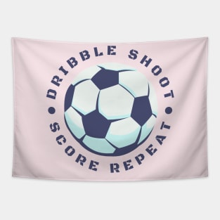 Dribble Shoot Score Repeat Soccer Tapestry