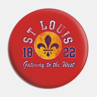 Retro St Louis Gateway To The West Missouri 1822 Pin