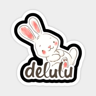 Delulu Easter Bunny Magnet