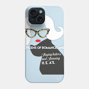 Don't Mess With Romancelandia Phone Case