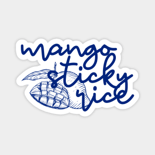 mango sticky rice - Thai blue - Flag color - with sketch Magnet