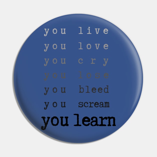 You Learn - Jagged Little Pill Pin by sammimcsporran