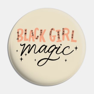 Black Girl Magic Pin